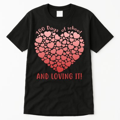 Loving 100 Days of School Tall T-Shirt