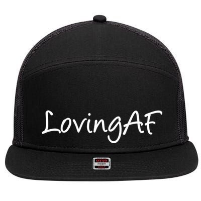 Loving AF 7 Panel Mesh Trucker Snapback Hat
