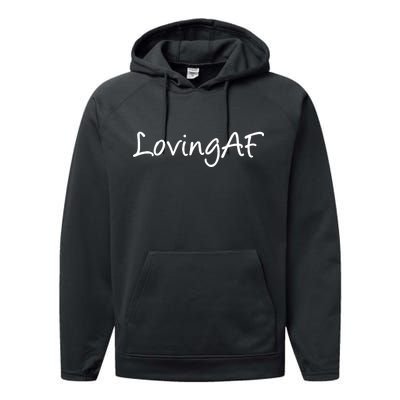 Loving AF Performance Fleece Hoodie