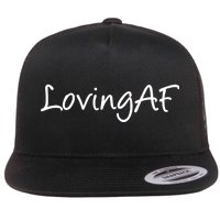 Loving AF Flat Bill Trucker Hat