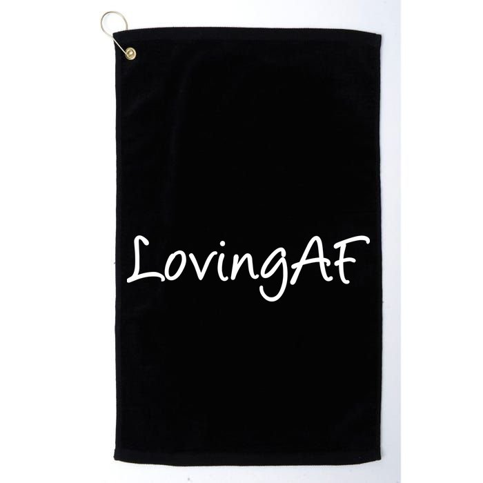 Loving AF Golf Towel