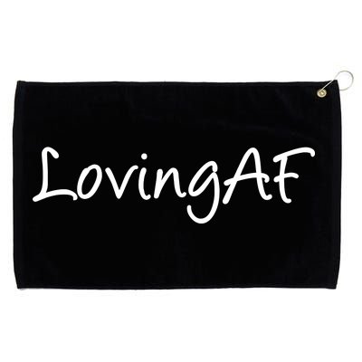 Loving AF Grommeted Golf Towel