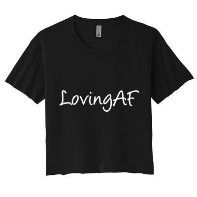 Loving AF Crop Top