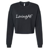 Loving AF Cropped Pullover Crew