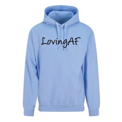 Loving AF Unisex Surf Hoodie