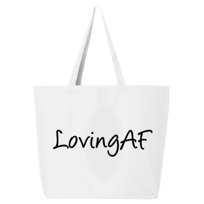 Loving AF 25L Jumbo Tote