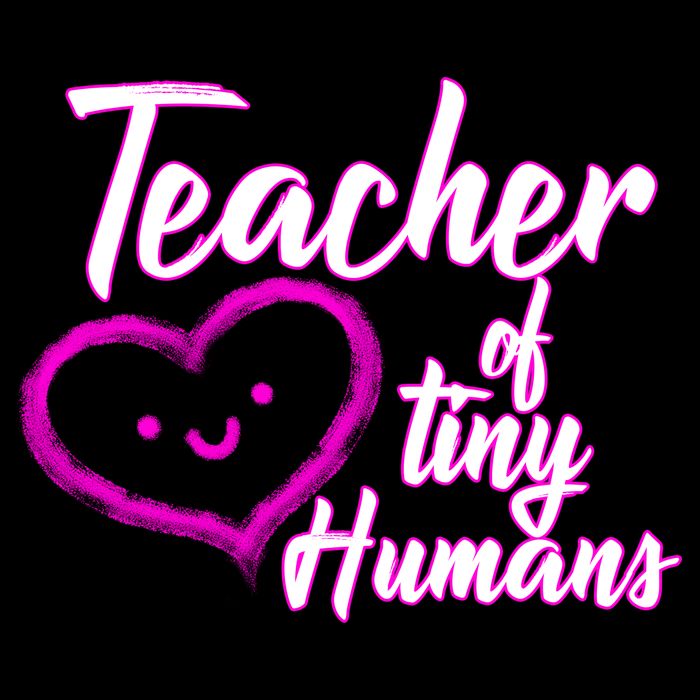 Loving Teacher Of Tiny Humans T-Shirt