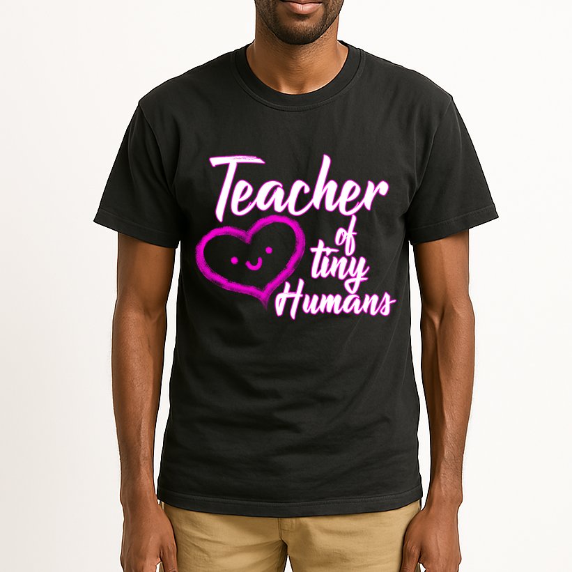 Loving Teacher Of Tiny Humans Tall T-Shirt