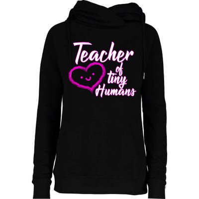 Loving Teacher Of Tiny Humans Womens Funnel Neck Pullover Hood