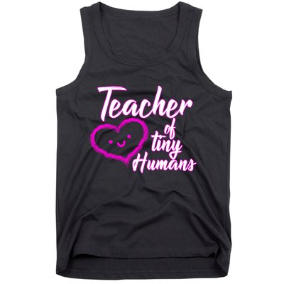 Loving Teacher Of Tiny Humans Tank Top
