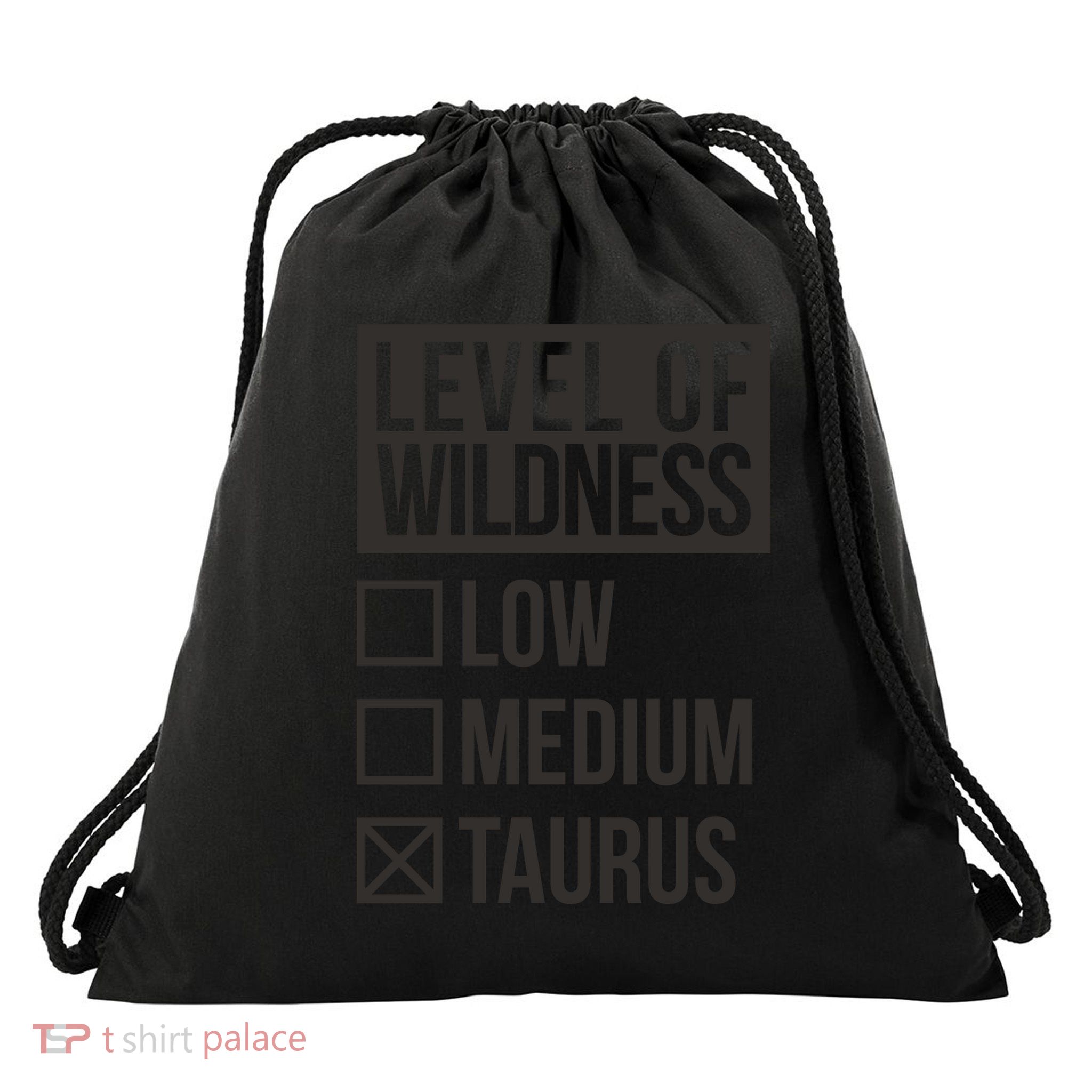 Level Of Wildness Taurus Drawstring Bag