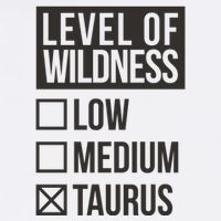 Level Of Wildness Taurus Apron