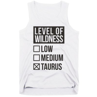 Level Of Wildness Taurus Tank Top