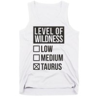 Level Of Wildness Taurus Tank Top