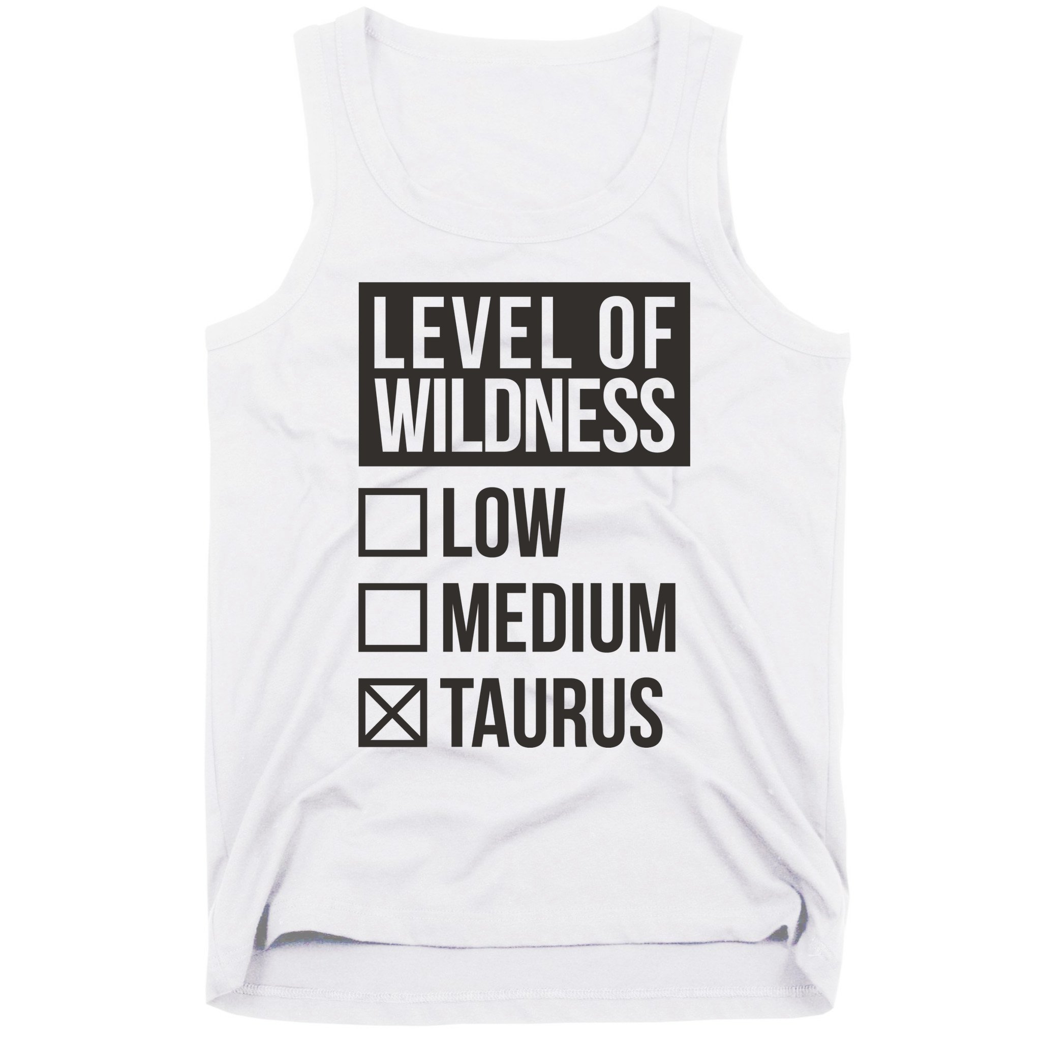 Level Of Wildness Taurus Tank Top