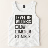 Level Of Wildness Taurus Tank Top