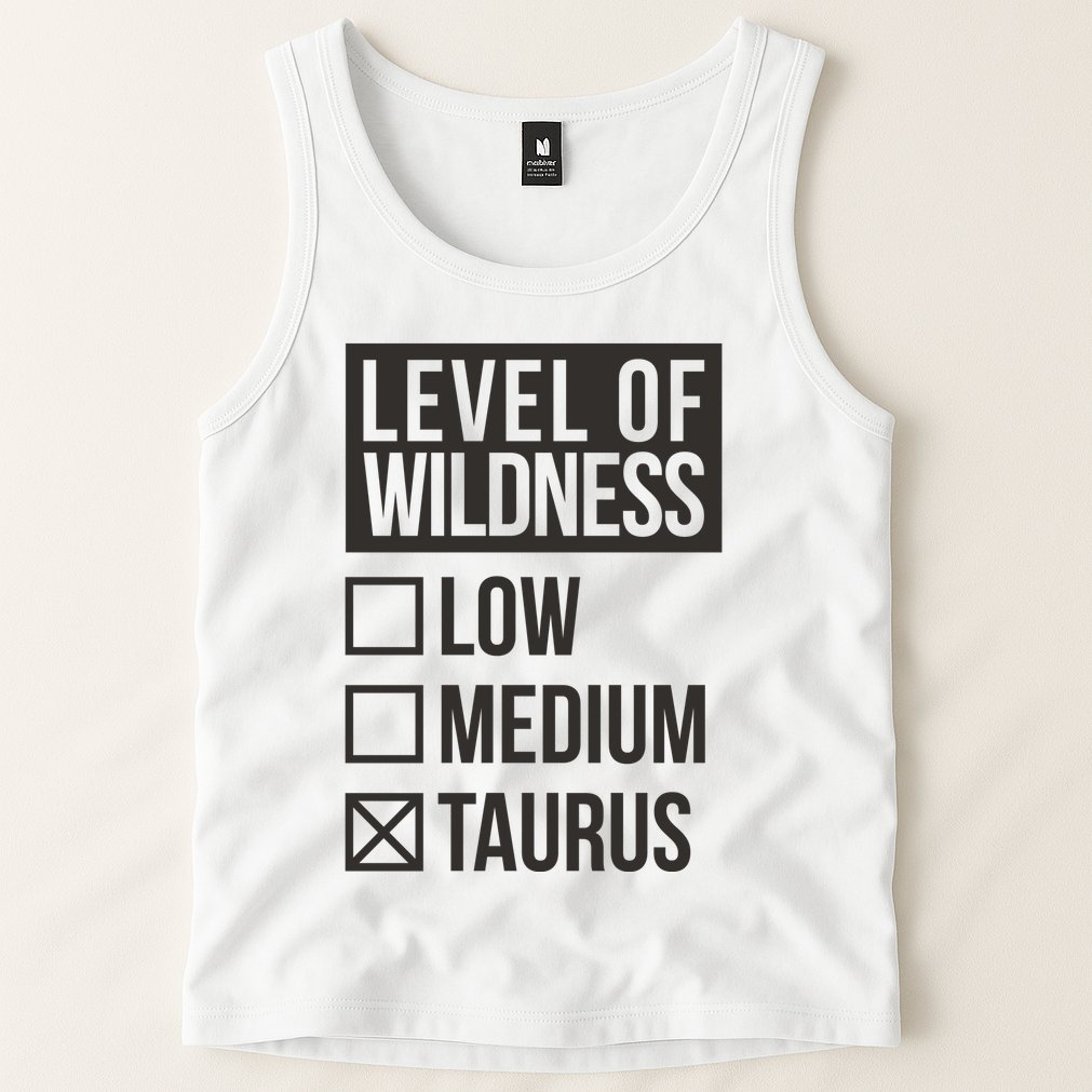 Level Of Wildness Taurus Tank Top
