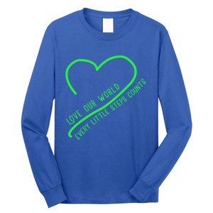 Love Our World Every Steps Counts Heart Love Lucky Gift Long Sleeve Shirt