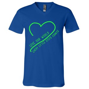 Love Our World Every Steps Counts Heart Love Lucky Gift V-Neck T-Shirt