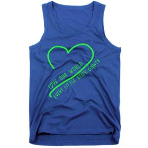 Love Our World Every Steps Counts Heart Love Lucky Gift Tank Top