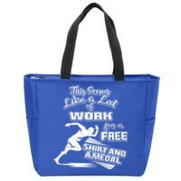 Lot Of Work For A Cute Gift Medal Funny Marathon Gift Zip Tote Bag