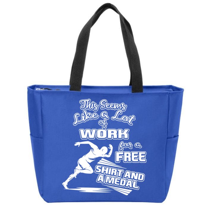 Lot Of Work For A Cute Gift Medal Funny Marathon Gift Zip Tote Bag