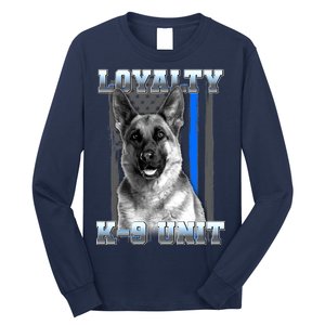 Loyalty K-9 Unit German Shepard Thin Blue Line Flag Long Sleeve Shirt