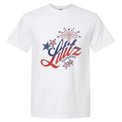 Lititz Pennsylvania 4th Of July Garment-Dyed Heavyweight T-Shirt