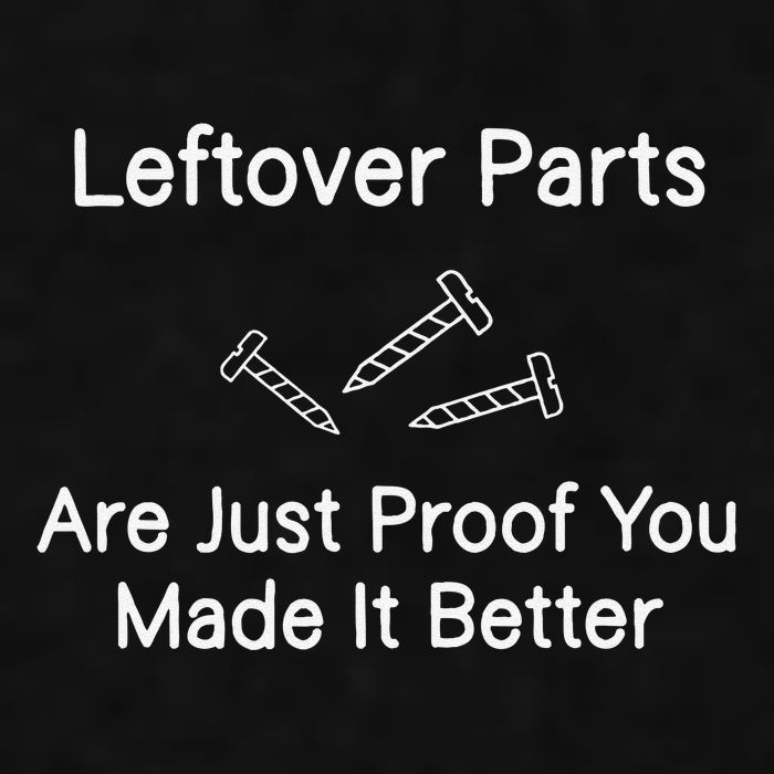 Leftover Parts Are Just Proof You Make It Better Funny Ladies PosiCharge Tri-Blend Wicking Tank
