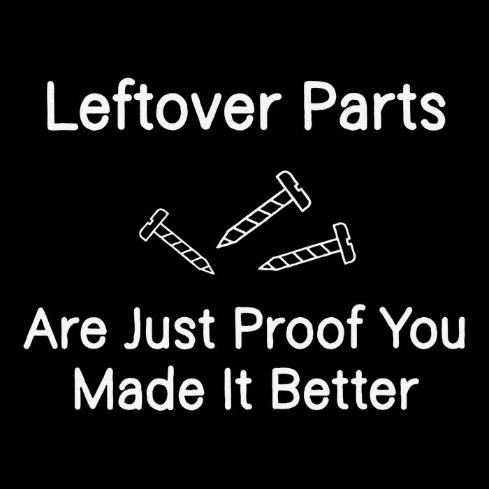 Leftover Parts Are Just Proof You Make It Better Funny 7-Panel Snapback Hat