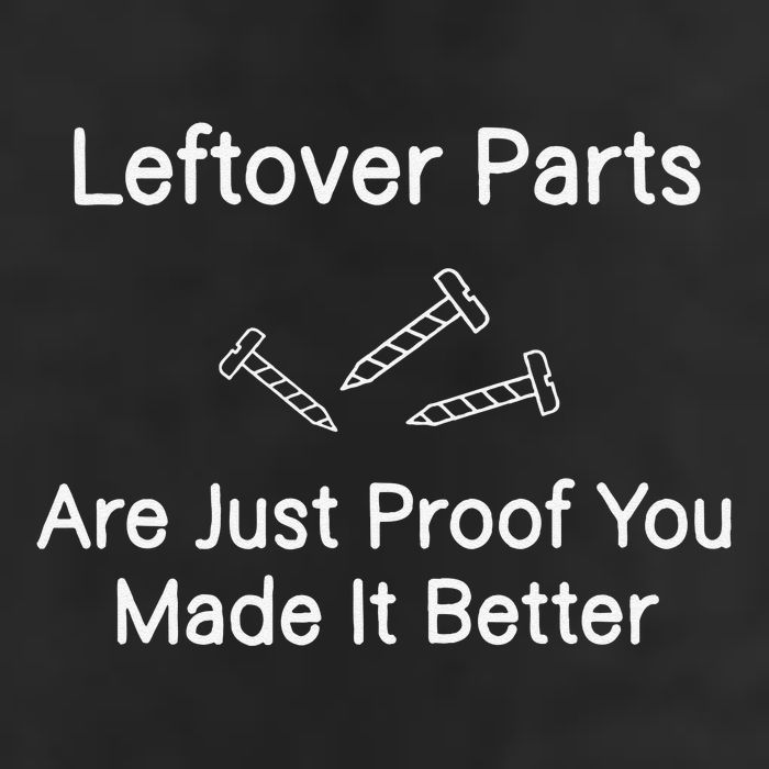 Leftover Parts Are Just Proof You Make It Better Funny Beanie