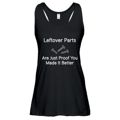 Leftover Parts Are Just Proof You Make It Better Funny Ladies Essential Flowy Tank