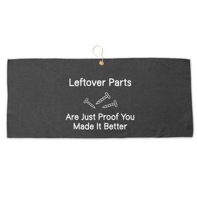 Leftover Parts Are Just Proof You Make It Better Funny Large Microfiber Waffle Golf Towel