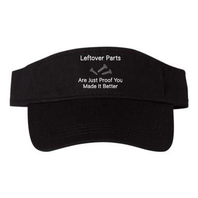 Leftover Parts Are Just Proof You Make It Better Funny Valucap Bio-Washed Visor