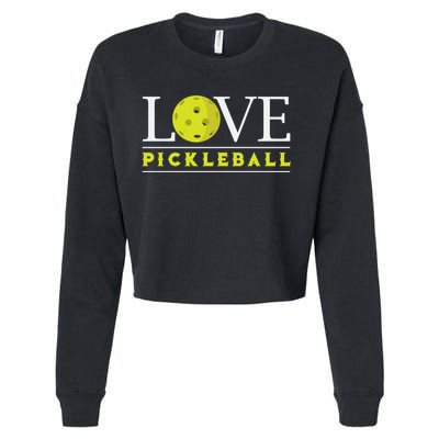 Love Pickleball Apparel Pickleball Player Funny Gift Cropped Pullover Crew