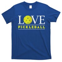 Love Pickleball Apparel Pickleball Player Funny Gift T-Shirt