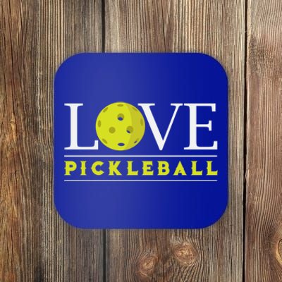 Love Pickleball Apparel Pickleball Player Funny Gift Coaster