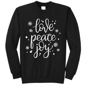 Love Peace And Joy Pretty Holiday Christmas Sweatshirt