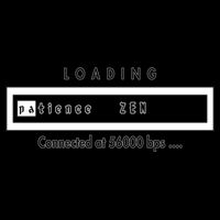 Loading Patience And Zen At 56k Meaningful Gift Backpack
