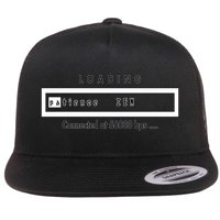 Loading Patience And Zen At 56k Meaningful Gift Flat Bill Trucker Hat