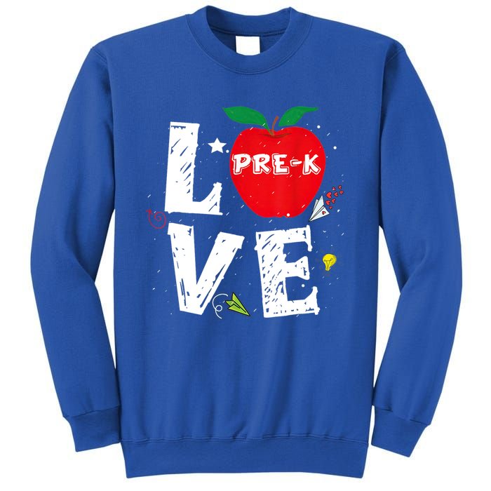 Love Pregiftk Apple Preschool Teachers Students Back To School Gift Sweatshirt