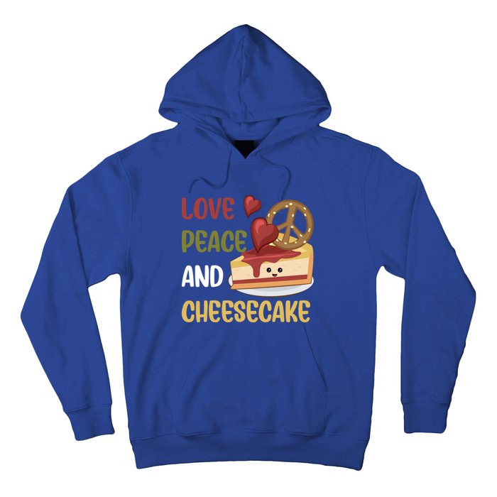 Love Peace And Cheesecake Day Cute Cheese Cake Dessert Gift Hoodie