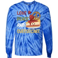 Love Peace And Cheesecake Day Cute Cheese Cake Dessert Gift Tie-Dye Long Sleeve Shirt