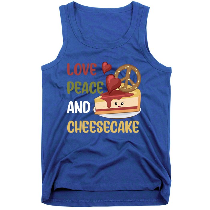 Love Peace And Cheesecake Day Cute Cheese Cake Dessert Gift Tank Top