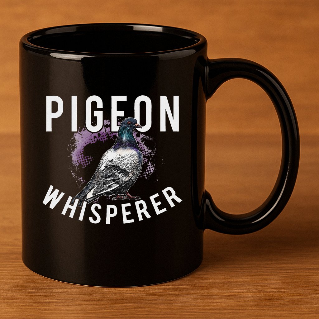 Love Pigeons Bird Lover Pigeon Whisperer 11oz C Handle Ceramic Mug