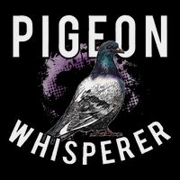 Love Pigeons Bird Lover Pigeon Whisperer Flat Bill Trucker Hat