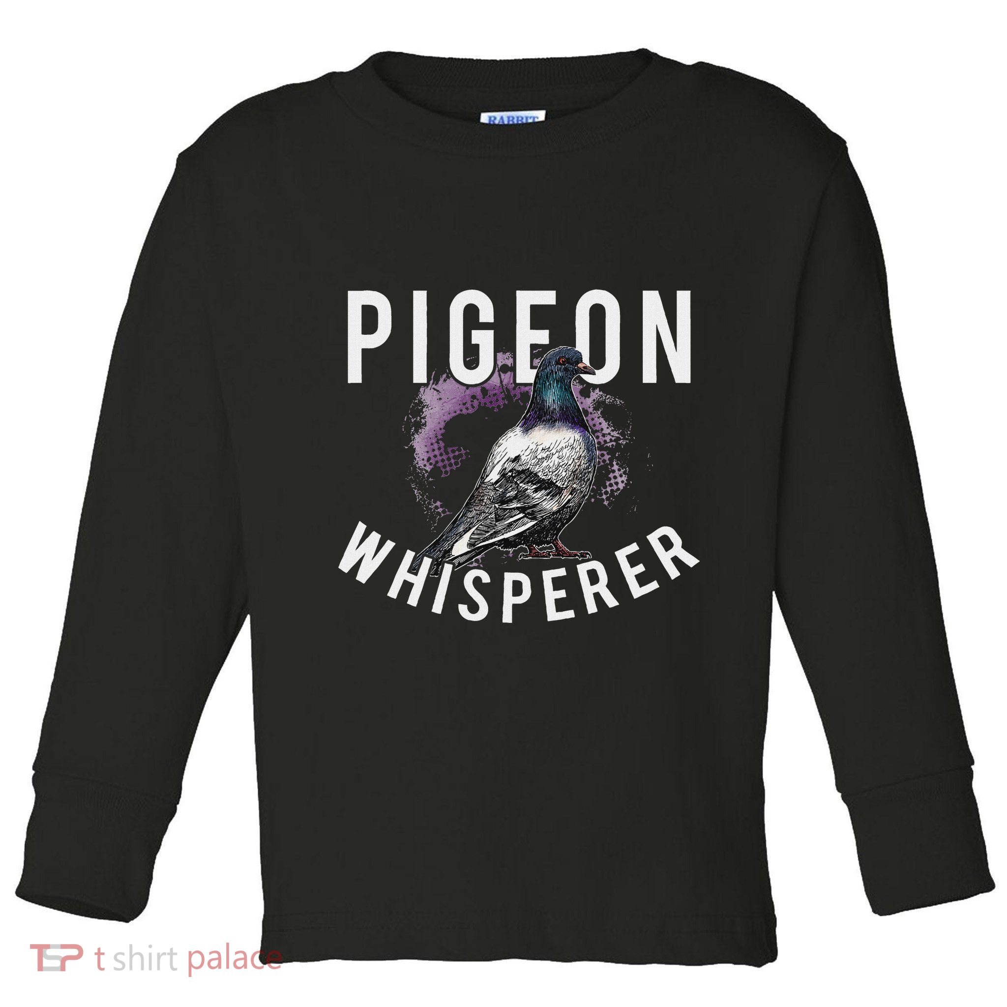 Love Pigeons Bird Lover Pigeon Whisperer Toddler Long Sleeve Shirt