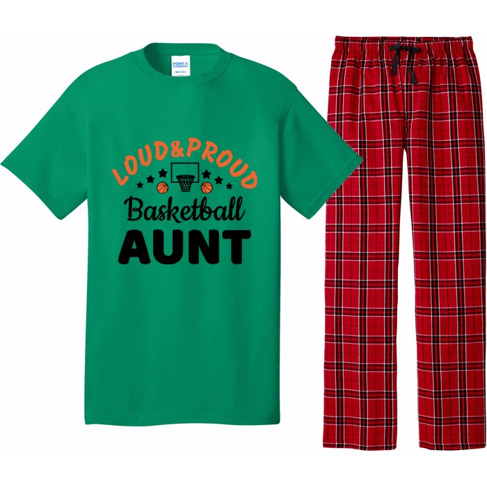 Loud & Proud Basketball Aunt Gift For Basketball Fan Sport Team Pajama Set