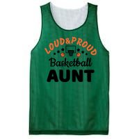 Loud & Proud Basketball Aunt Gift For Basketball Fan Sport Team Mesh Reversible Basketball Jersey Tank