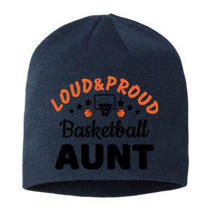 Loud & Proud Basketball Aunt Gift For Basketball Fan Sport Team Sustainable Beanie